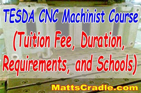 cnc tesda|TESDA CNC Machinist Course: Tuition Fee, Duration.